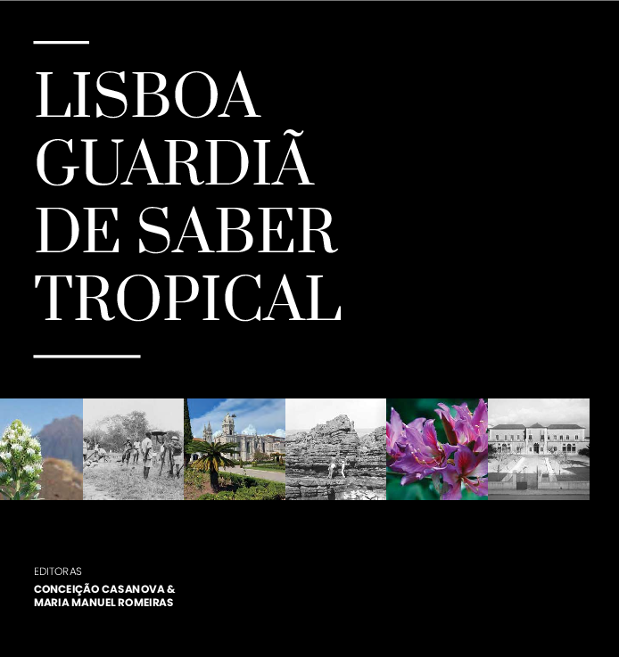 Lisboa guardiã de saber tropical 