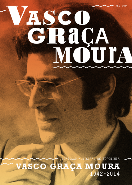 Toponímia LX – Vasco Graça Moura