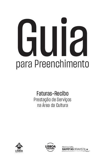 Este guia é destinado a profissionais da cultura que precisam de emitir faturas-recibo (recibo verde)