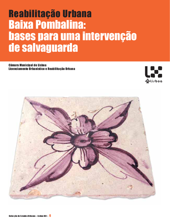 Baixa Pombalina: bases para uma intervenção de salvaguarda